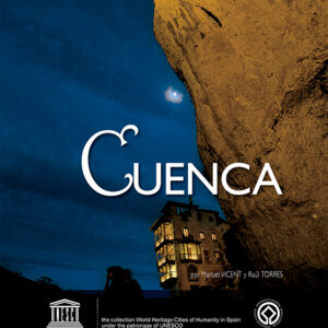 Cuenca, Ciudad Patrimonio de la Humanidad de España