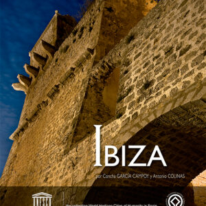 Ibiza, Ciudad Patrimonio de la Humanidad de España