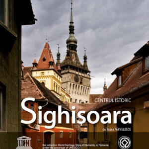 Historic Centre of Sighisoara