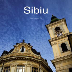 Sibiu. Hermannstadt